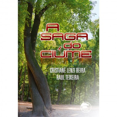 A Saga do Ciúmes