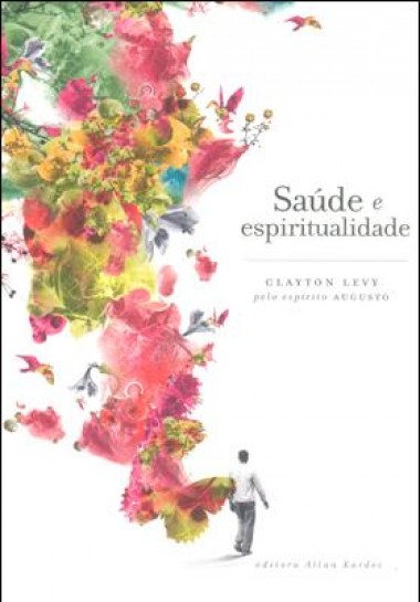 SAUDE E ESPIRITUALIDADE