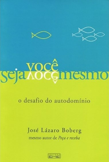 Seja Você Mesmo