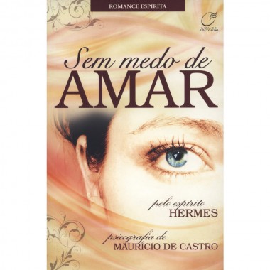 SEM MEDO DE AMAR
