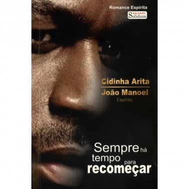 Sempre Há Tempo Para Recomeçar