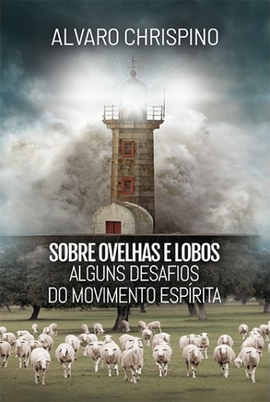 Sobre Ovelhas e Lobos