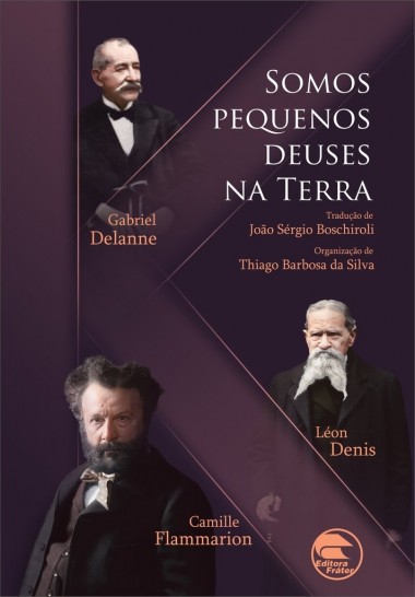 somos pequenos deuses na terra