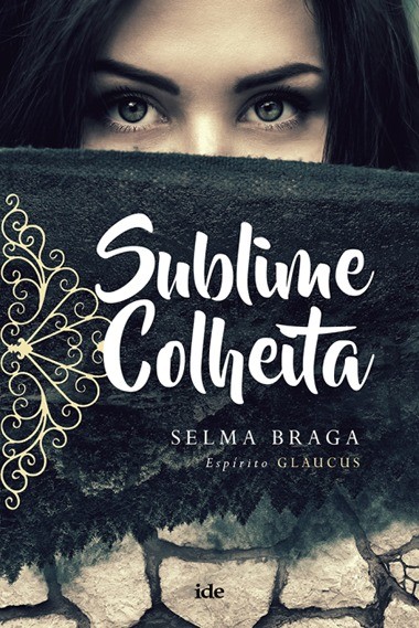 Sublime Colheita