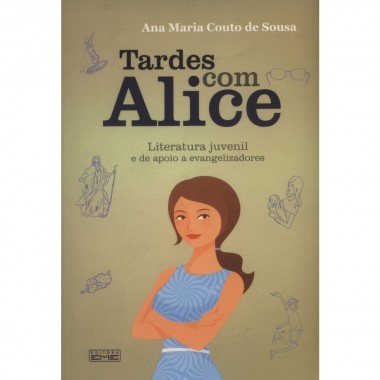 Tardes com Alice