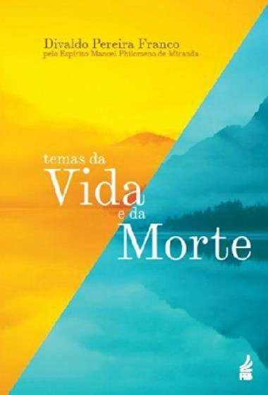 Temas da Vida e da Morte
