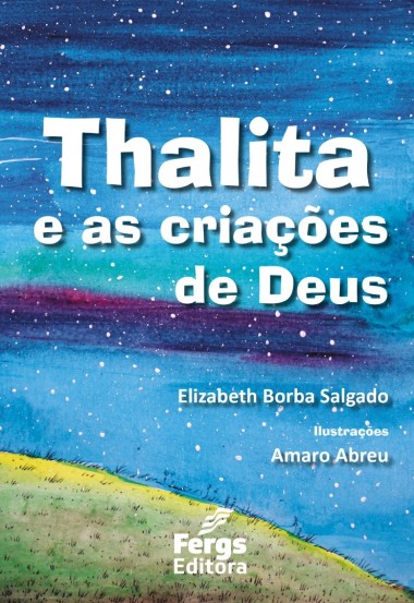 Thalita e as Criações de Deus 