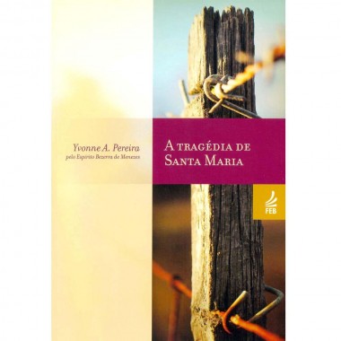 A Tragédia de Santa Maria 