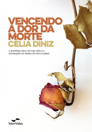 VENCENDO A DOR DA MORTE ED. 2(ESPECIAL)