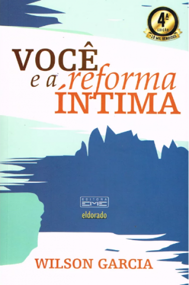 Você e a Reforma Íntima