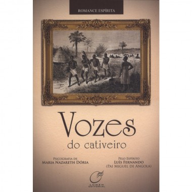 VOZES DO CATIVEIRO