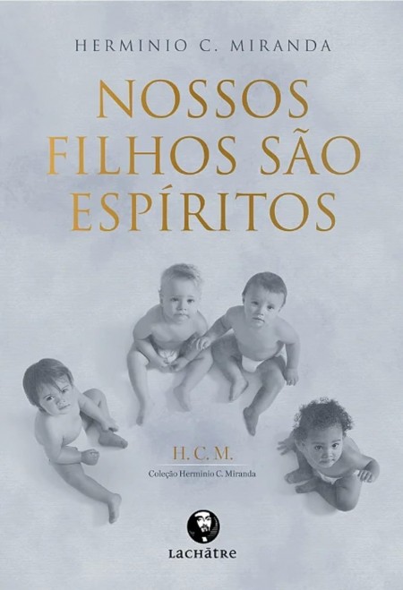 Nossos Filhos São Espíritos ED. 15