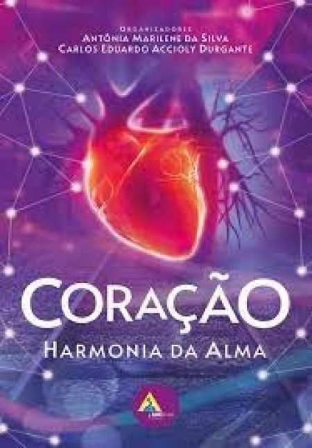 Coração - Conexão para a Harmonia da Alma 