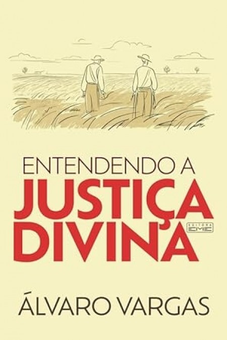 Entendendo a Justiça Divina