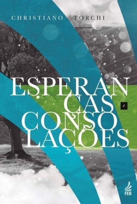 Esperanças e consolações