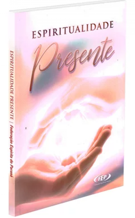ESPIRITUALIDADE PRESENTE