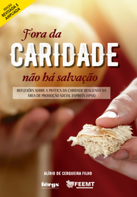 FORA DA CARIDADE NAO HA SALVACAO