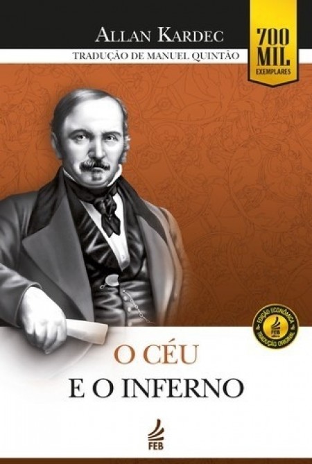 O céu e o inferno FEB (Econômico)