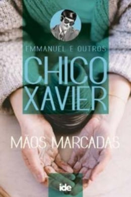 Mãos Marcadas Coleção Chico Ide