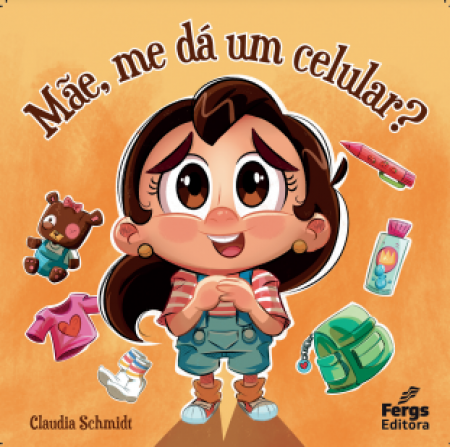 Mãe, me dá um celular?