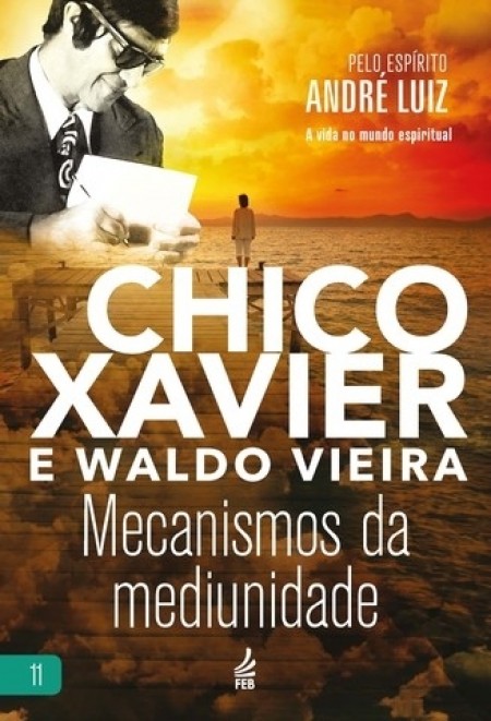 Mecanismos da Mediunidade