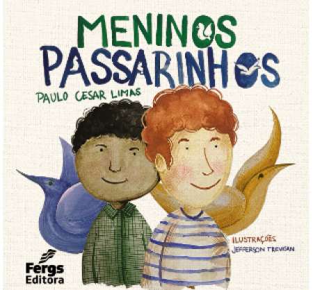 Meninos passarinhos