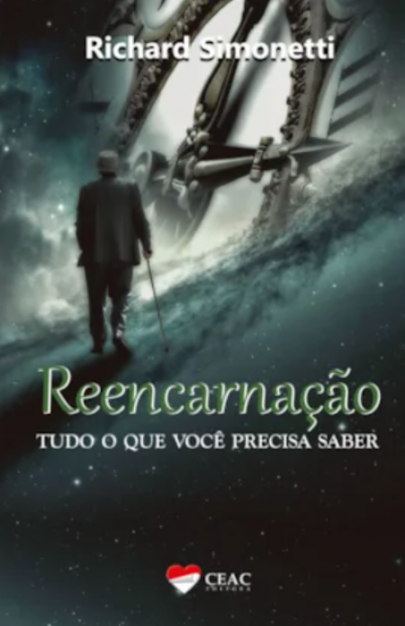 Reencarnação Tudo o que Você Precisa Saber