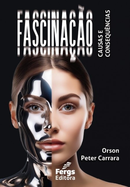 Fascinação de Orson Peter Carrara
